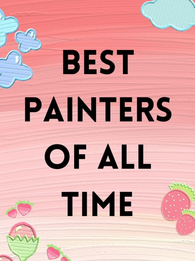 best painters of all time